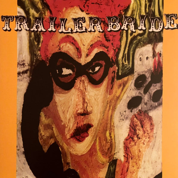 Trailer Bride - Trailer Bride (Ltd) - LP - New