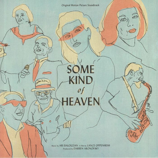 Ari Balouzian - Some Kind Of Heaven (Original Motion Picture Soundtrack) - LP