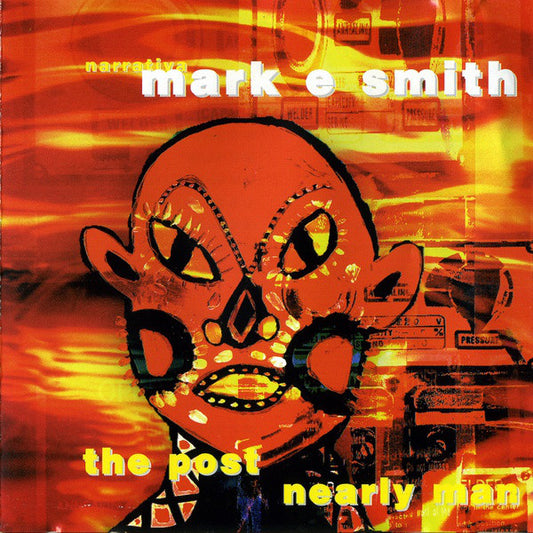 Mark E. Smith - The Post Nearly Man - LP - New