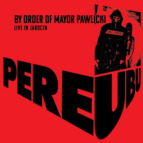 Pere Ubu - By Order Of Mayor Pawlicki (Live In Jarocin) (Ltd) - 2LP - New