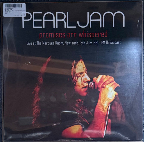 Pearl Jam - Promises Are Whispered (Marquee Room New York FM Broadcast) (Ltd) LP