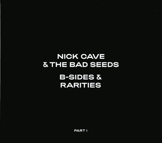 Nick Cave & The Bad Seeds - B-Sides & Rarities (Part I) - 3CD - New