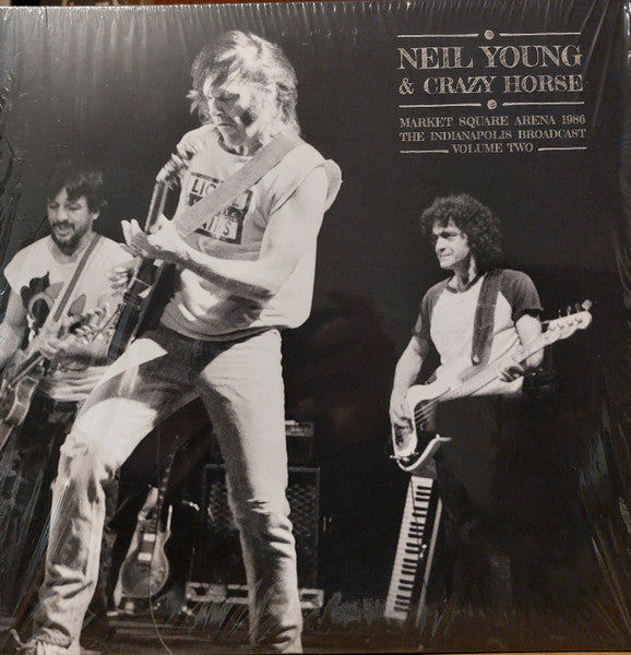 Neil Young & Crazy Horse - Market Square Arena 1986 Volume Two - 2LP