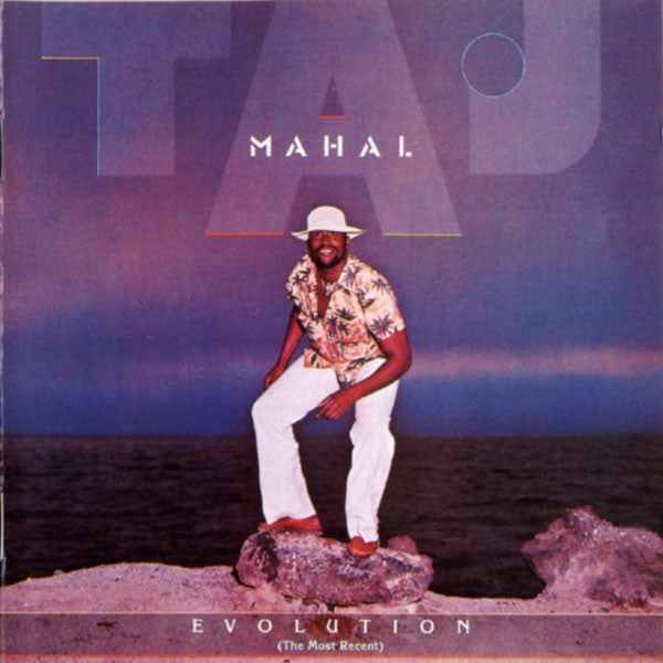 Taj Mahal - Evolution (The Most Recent) - CD - Near Mint