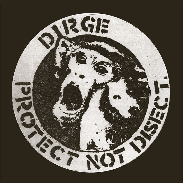 Dirge - Protect Not Disect (Ltd) White Vinyl LP - New
