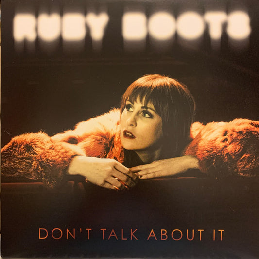 Ruby Boots - Don't Talk About It - LP - New