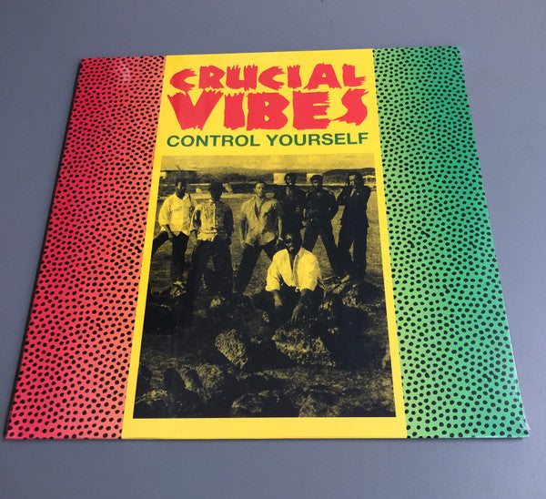 Crucial Vibes - Control Yourself - LP - New