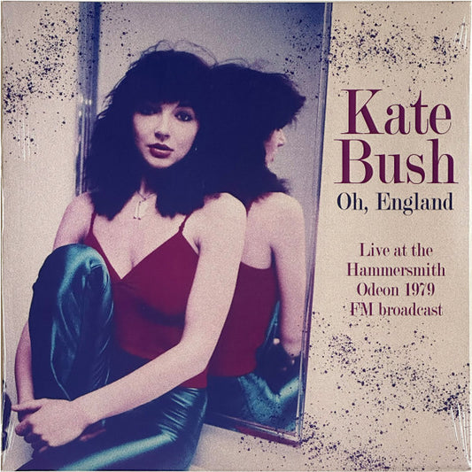 Kate Bush - Oh, England (Live At The Hammersmith 1979 - FM Broadcast) - LP - New