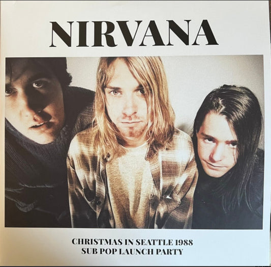 Nirvana - Christmas In Seattle 1988 (Sub Pop Launch Party) - 2LP - New