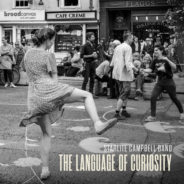 Starlite Campbell Band - The Language of Curiosity - LP - New