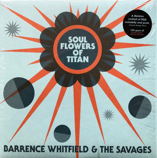 Barrence Whitfield And The Savages - Soul Flowers Of Titan - LP - New