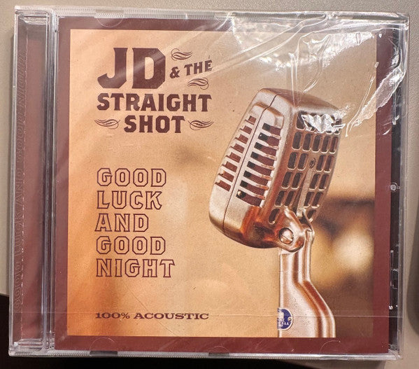 JD & The Straight Shot - Good Luck And Good Night - CD - New