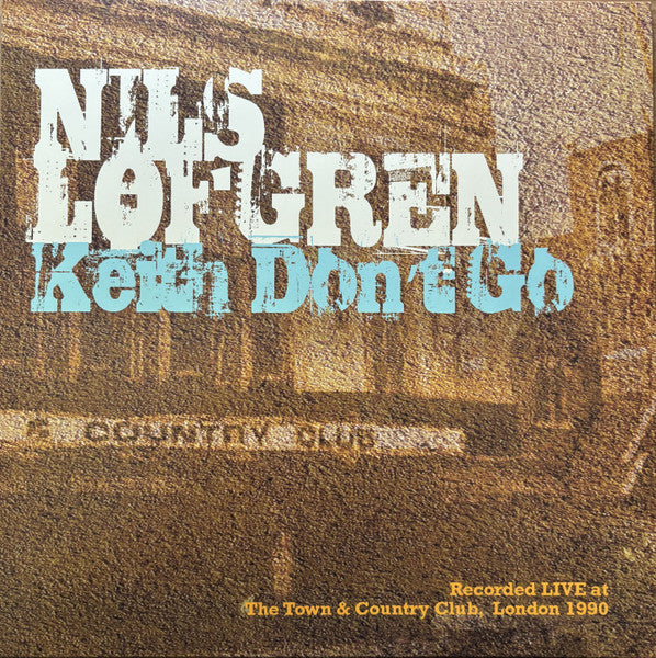 Nils Lofgren - Keith Don't Go - LP - New