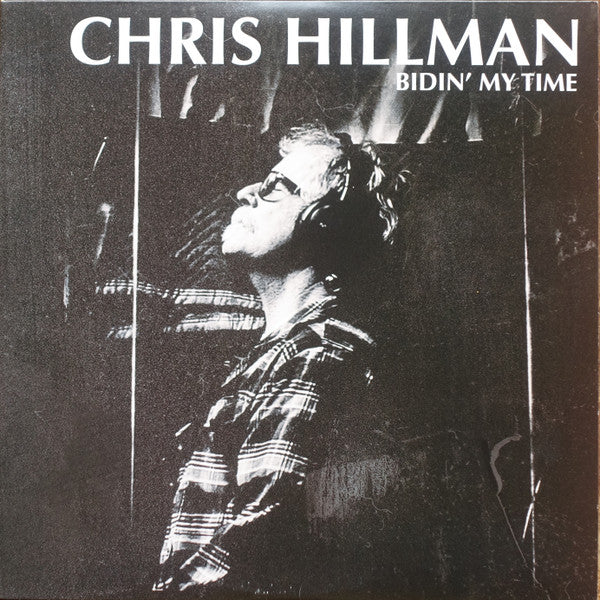 Chris Hillman - Bidin' My Time - LP - New