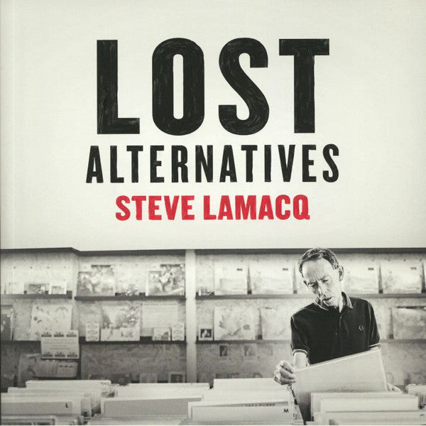Steve Lamacq - Lost Alternatives (Ltd) - 2LP - New