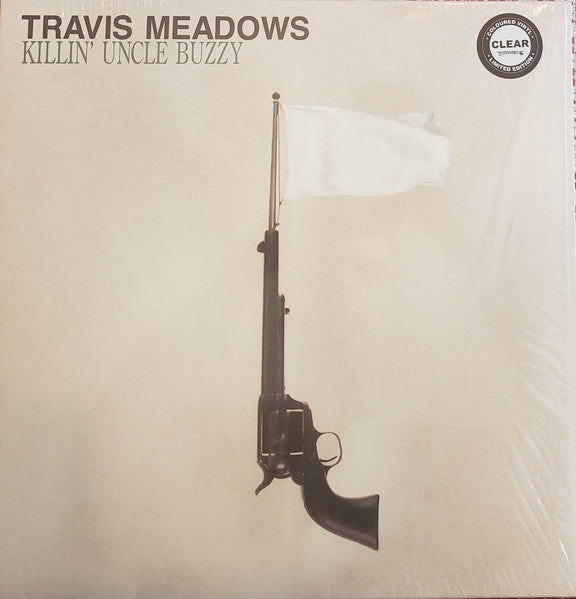 Travis Meadows - Killin' Uncle Buzzy (Ltd) - LP - New