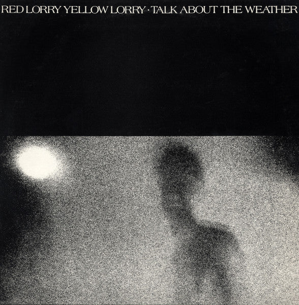 Red Lorry Yellow Lorry - Talk About The Weather (Ltd) White Vinyl LP - New