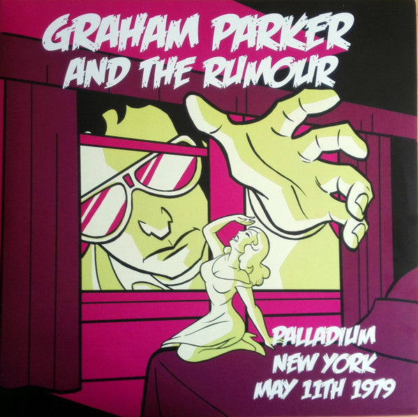 Graham Parker And The Rumour - Palladium New York May 11th 1979 - 2LP - New