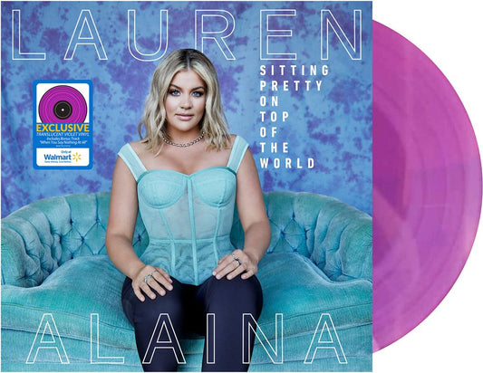 Lauren Alaina - Sitting Pretty On Top Of The World - Vinyl