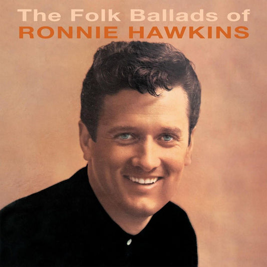 Ronnie Hawkins - The Folk Ballads Of - CD
