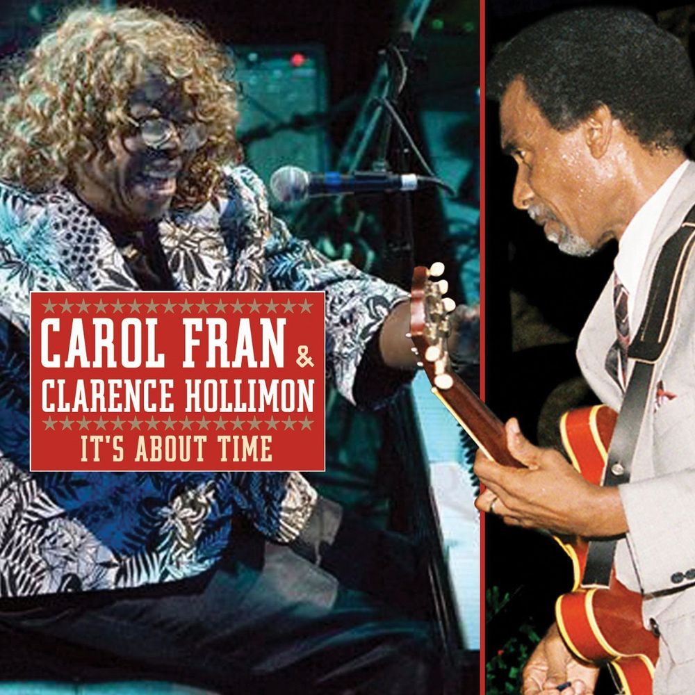 Carol Fran & Clarence Hollimon - It'S About Time - CD
